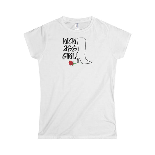 Kick Ass Girl, Girl Power Boot Heel On Rose For A Hit Girl Or Girl Boss Women's Softstyle Tee