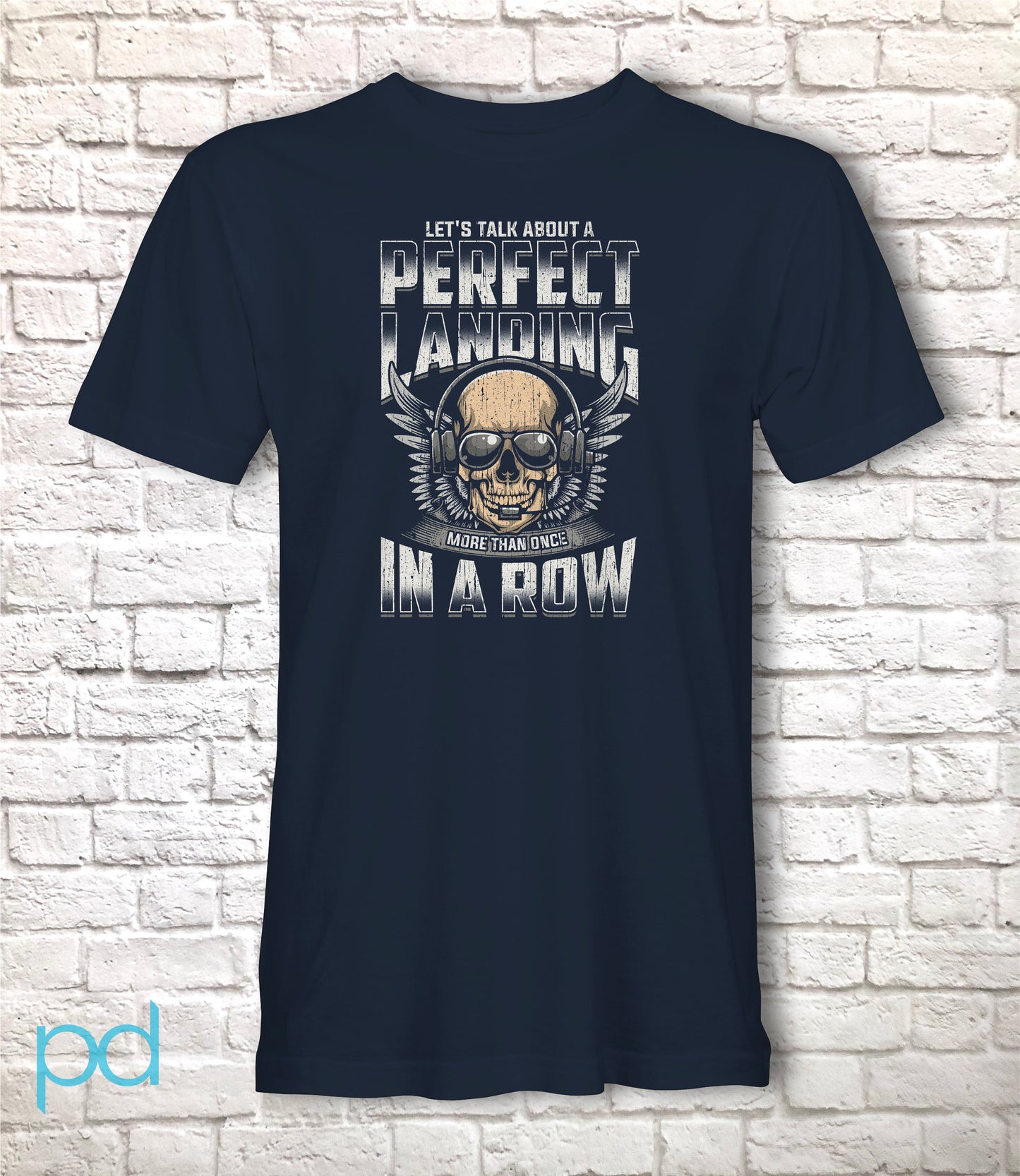 Funny Pilot T-Shirt, Let's Talk About A Perfect Landing More Than Once In A Row Pun Gift Idea, Humorous Aeroplane Pilot Plane Shirt T Top