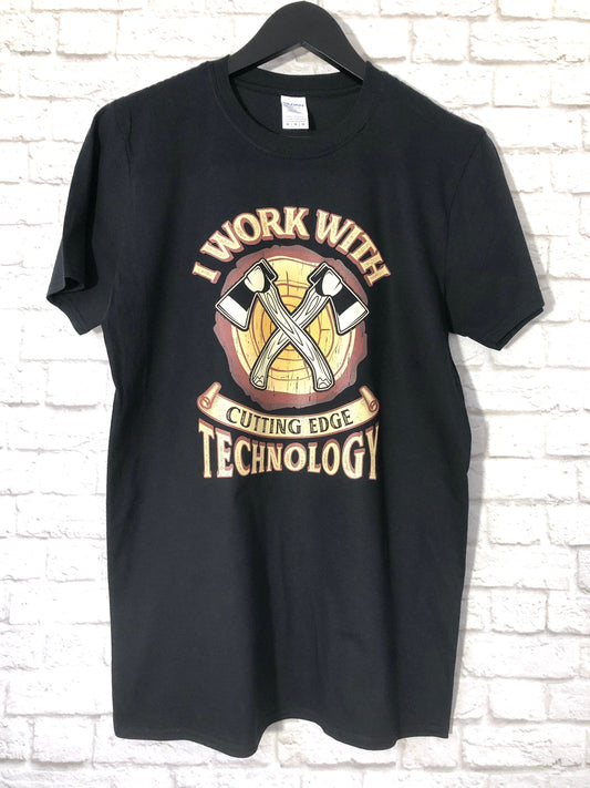 Funny Lumberjack Woodwork T-Shirt, I Work With Cutting Edge Technology Pun Gift Idea, Humorous Arborist Axes Graphic Print Tee Shirt Top