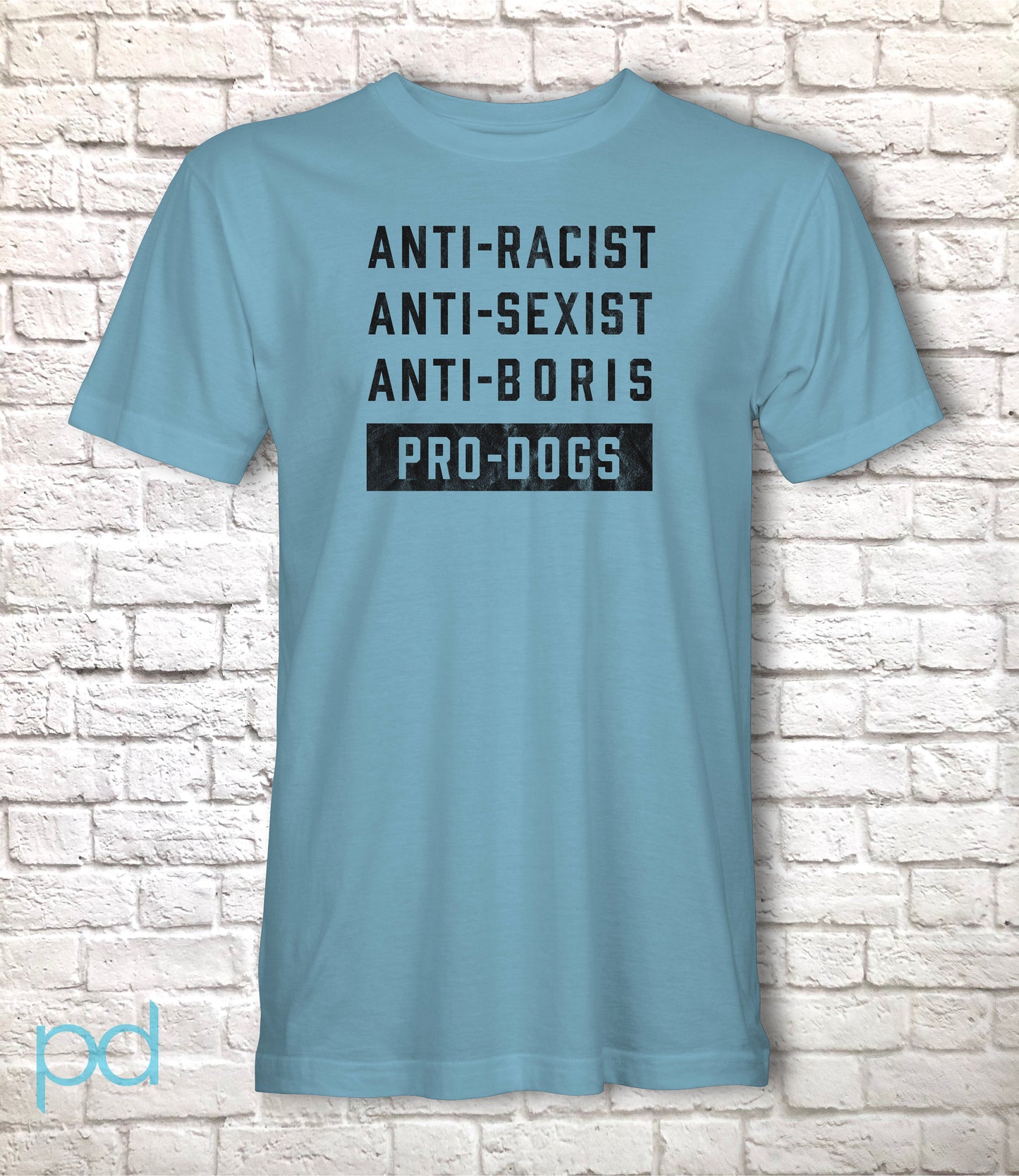 Anti-Boris T-Shirt, Dog Lover Johnson Tory Failure Tee Shirt, Tories & Conservative Epic Fail, Unisex Short Sleeve Graphic Print Top