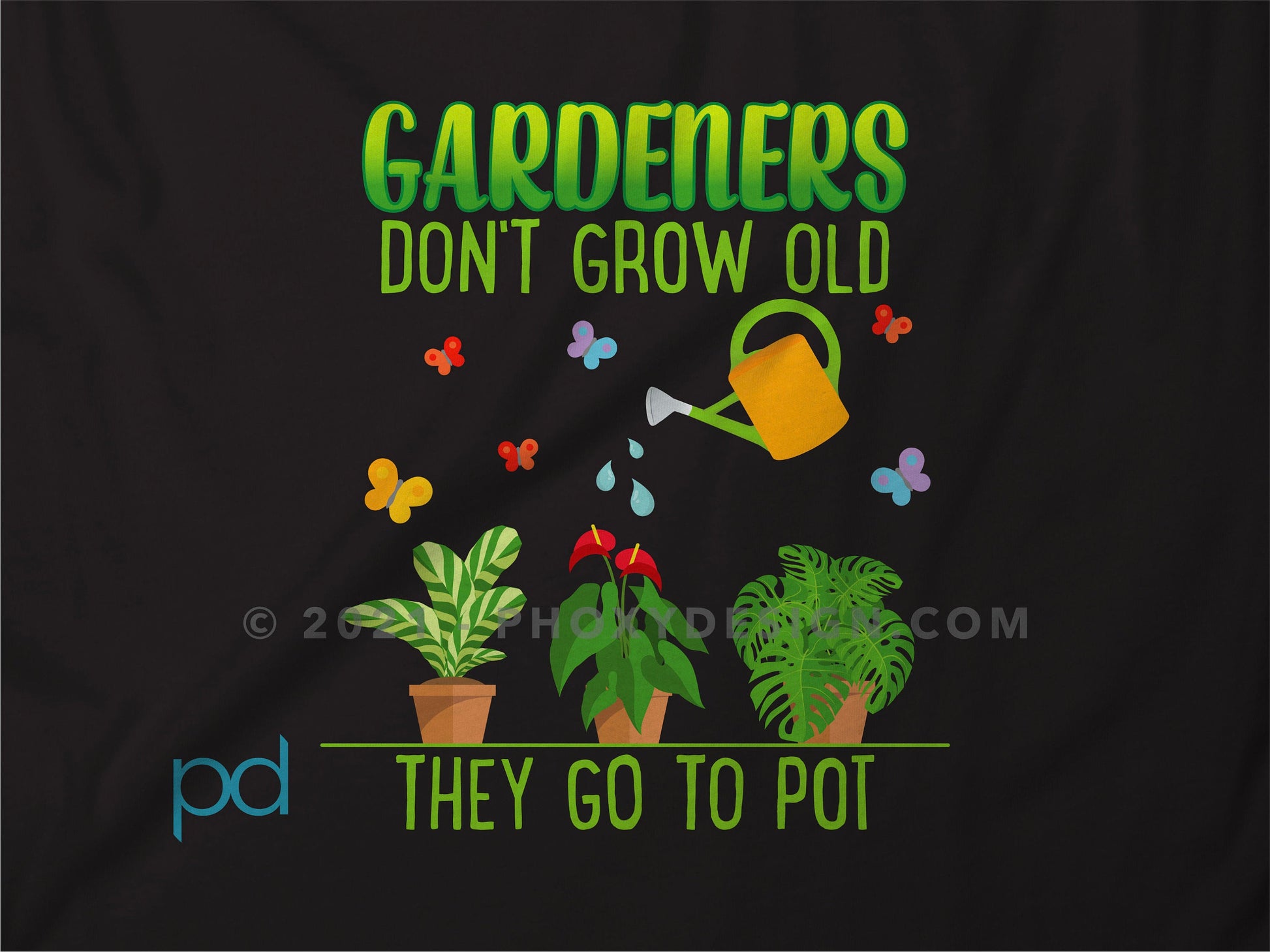 Funny Gardening T-Shirt, Gardeners Don&#39;t Grow Old They Go To Pot Pun Meme Gift Idea, Humorous Watering Plants Tee Shirt T Top