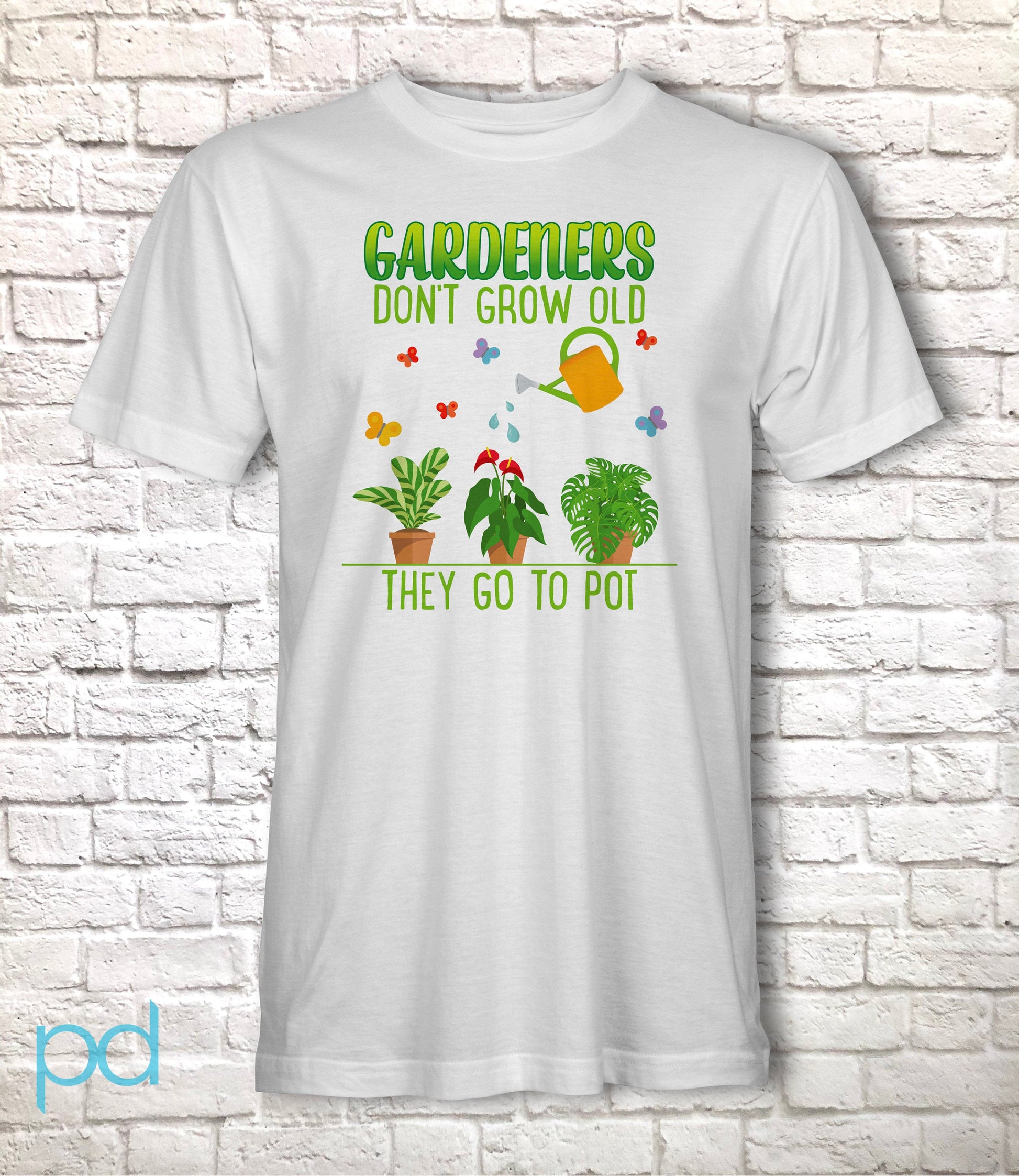 Funny Gardening T-Shirt, Gardeners Don&#39;t Grow Old They Go To Pot Pun Meme Gift Idea, Humorous Watering Plants Tee Shirt T Top