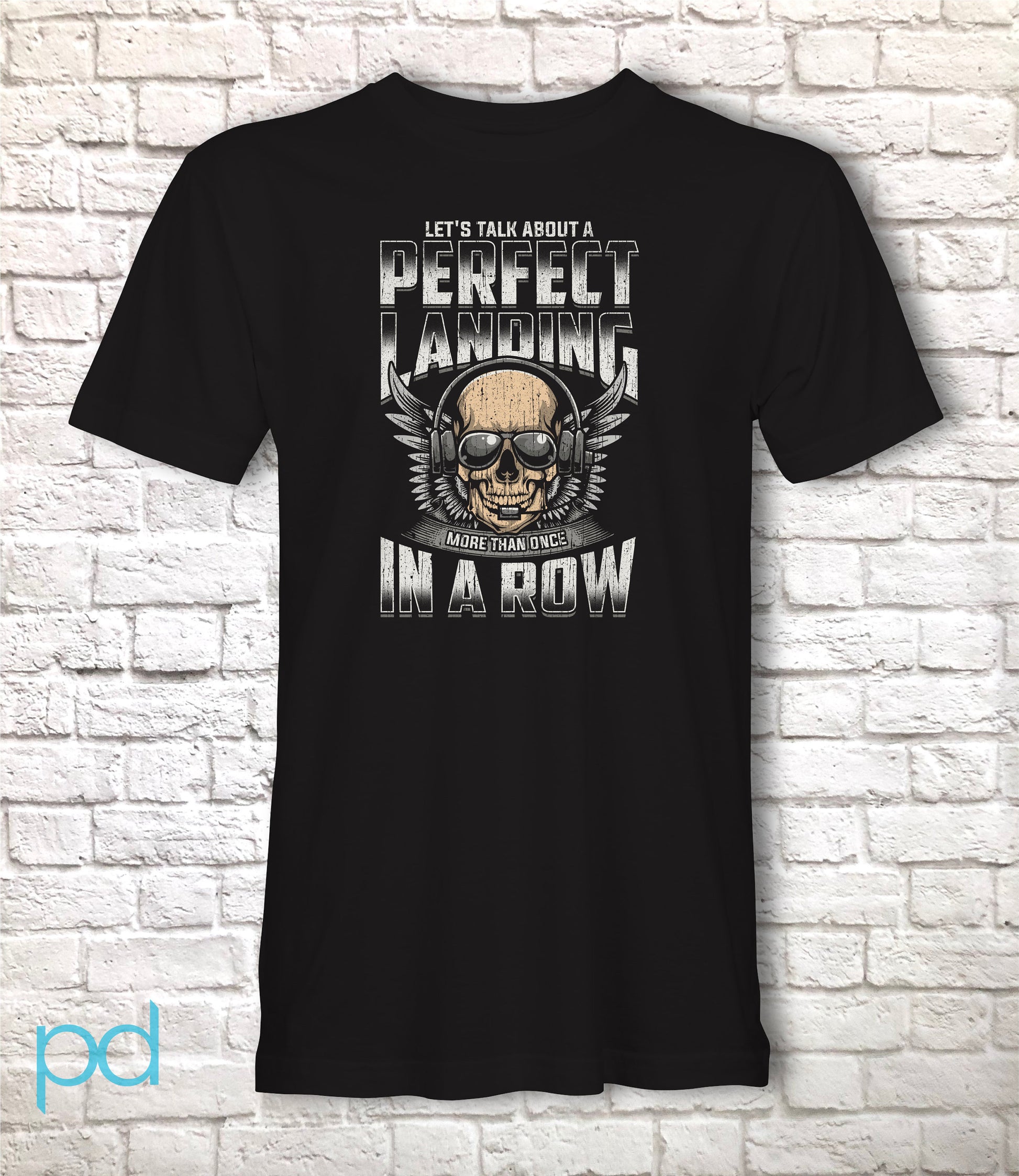 Funny Pilot T-Shirt, Let&#39;s Talk About A Perfect Landing More Than Once In A Row Pun Gift Idea, Humorous Aeroplane Pilot Plane Shirt T Top